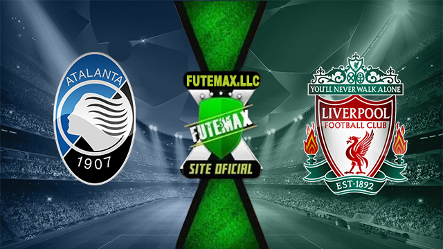 Assistir Atalanta x Liverpool AO VIVO Online 18/04/2024