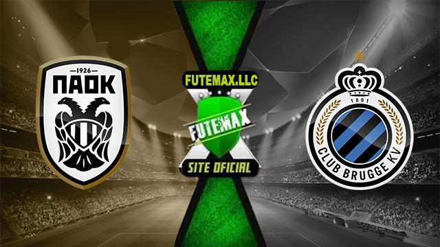 Assistir PAOK x Club Brugge AO VIVO Online 18/04/2024