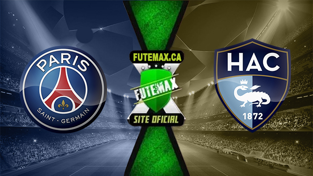 Assistir PSG x LE Havre AO VIVO Online 27/04/2024