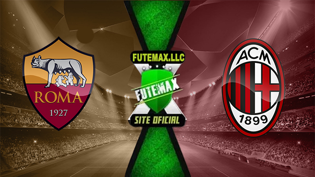 Assistir Roma x Milan AO VIVO Online 18/04/2024