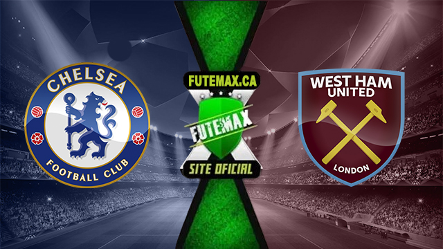 Assistir Chelsea x West Ham AO VIVO Online 05/05/2024