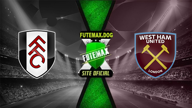 Assistir Fulham x West Ham ao vivo online HD Grátis 14/09/2024