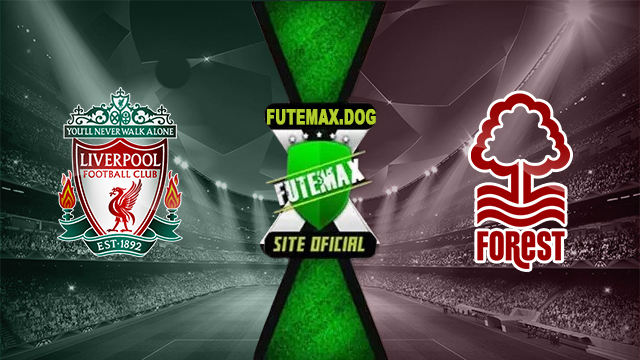 Assistir Liverpool x Nottingham Forest ao vivo online HD Grátis 14/09/2024