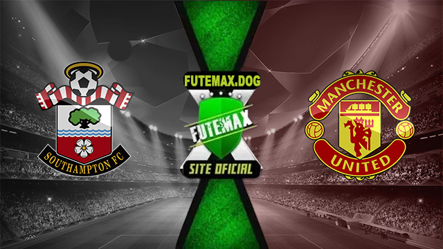 Assistir Southampton x Manchester United ao vivo online HD Grátis 14/09/2024